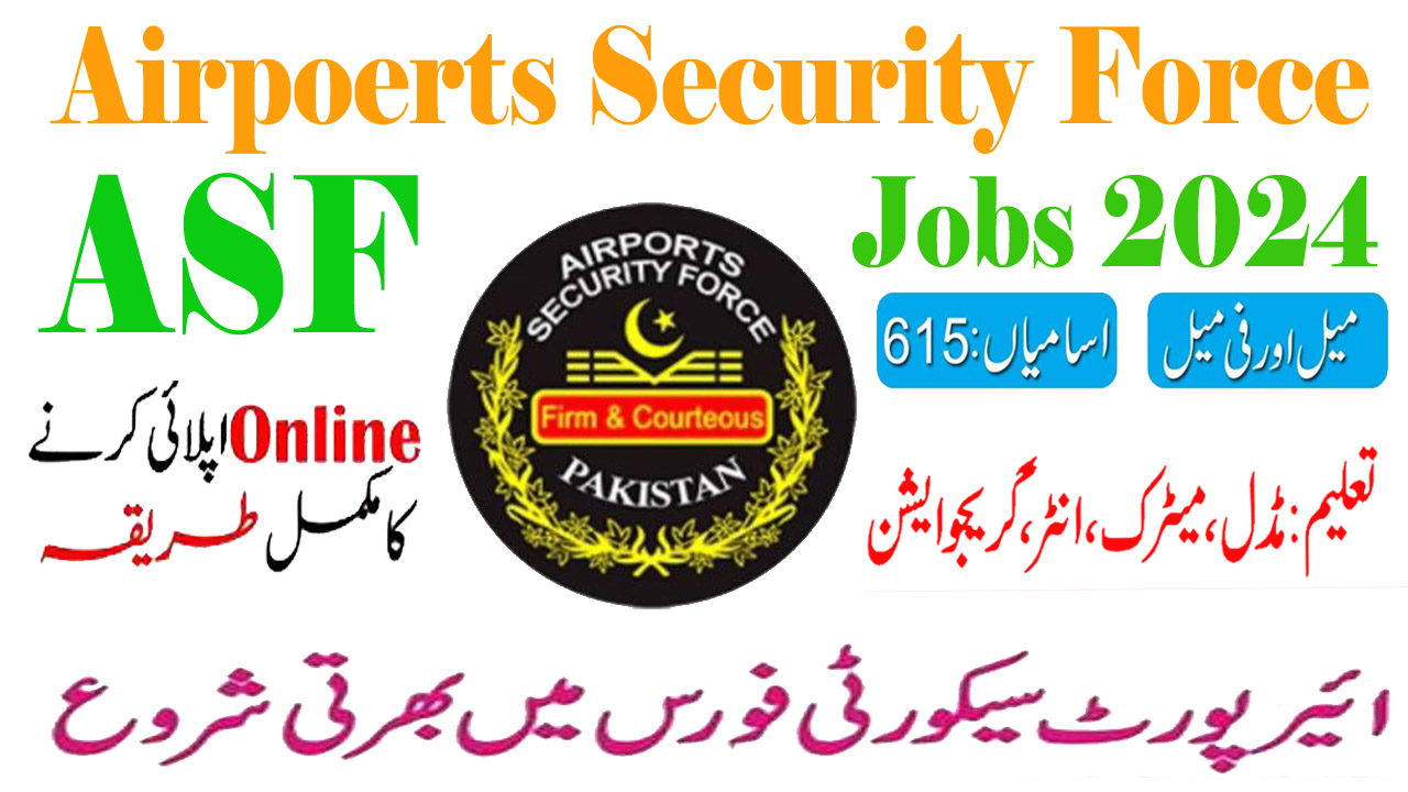 ASF Jobs 2024 | Apply Online Through National Job Portal